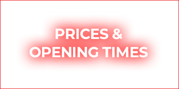 Prices & Opening Times